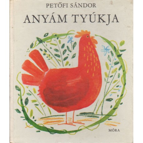 Anyám tyúkja