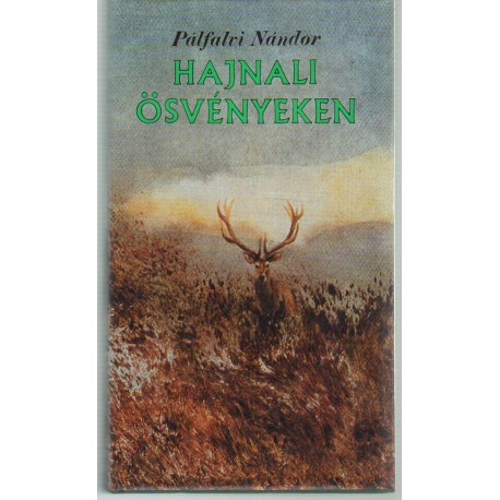 Hajnali ösvényeken