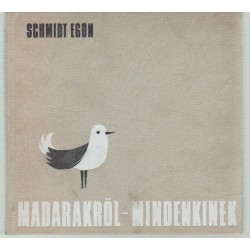 Madarakról mindnkinek