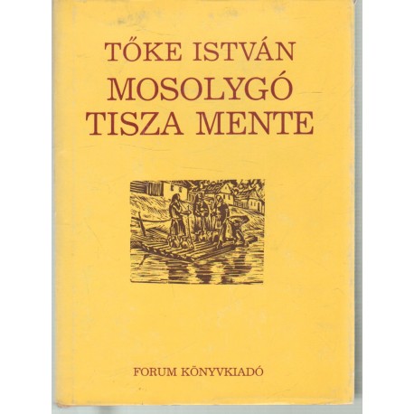 Mosolygó Tisza mente