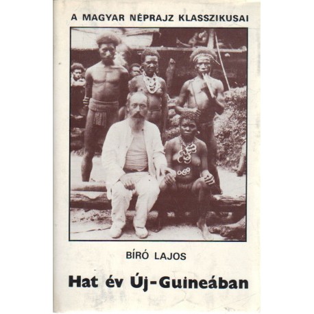 Hat év Új-Guineában