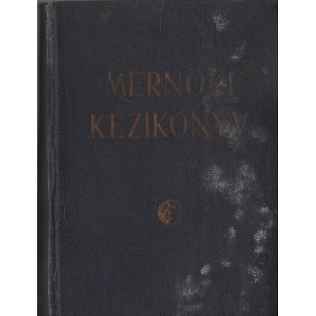 Mérnöki kézikönyv I. kötet