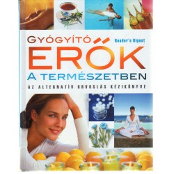 Gyógyító erők a természetben