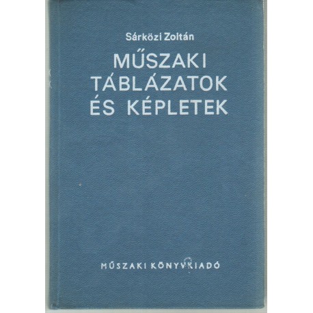 Műszaki táblázatok és képletek