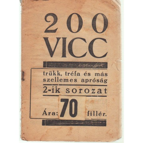 200 vicc, trükk,tréfa ésmás szellemes apróság