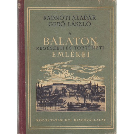 A Balaton régészeti és történeti emlkékei