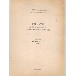 Berzsenyi Dániel Gimnázium évkönyve az 1969/70-es iskolai évről