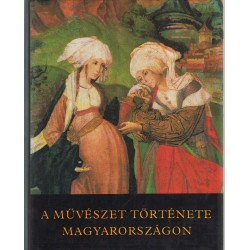 A művészet története Magyarországon
