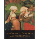 A művészet története Magyarországon