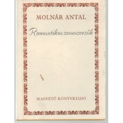 Romantikus zeneszerzők (dedikált)