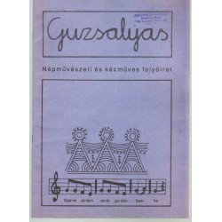 Guzsalyas népművészeti és kézműves folyóirat ( 1999. július-aug.)