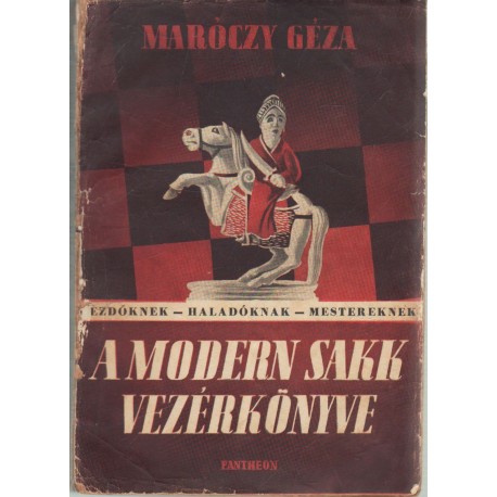A modern sakk vezérkönyve