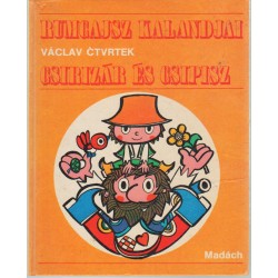 Rumcajsz kalandjai, Csirizár és Csipisz