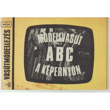 Modellvasút ABC a képernyőn