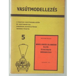 Modellvasúti állomások állító-és biztosító berendezései