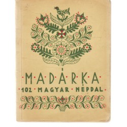 Madárka - 102 magyar népdal