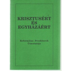 Krisztusért és az egyházáért