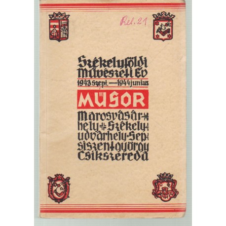 Műsor- Marosvásárhely, Spesiszentgyörgy,Székelyudvarhely, Csíkszereda