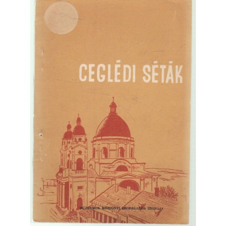 Ceglédi séták