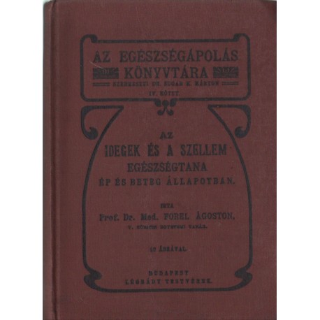 Az idegek és a szellem egészségtana