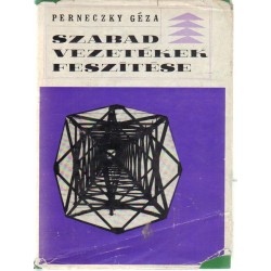 Szabadvezetékek feszítése