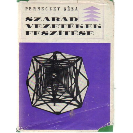 Szabadvezetékek feszítése