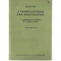 A vendéglátóipar gépi berendezései