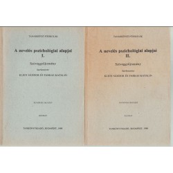 A nevelés pszichológiai alapjai (I-II.)
