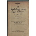 33 népdalegyveleg négyes férfikarra