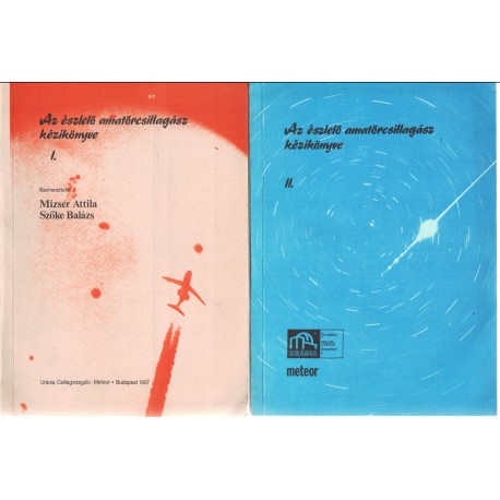 Az észlelő amatőrcsillagász kézikönyve I-II.