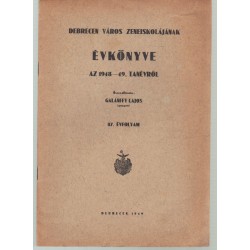 Debrecen város zeneiskolájának évkönyve az 1948-49. tanévről