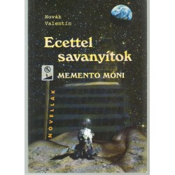 Ecettel savanyítók (dedikált)