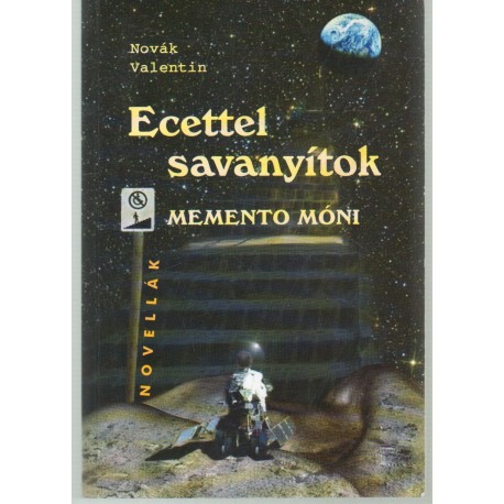 Ecettel savanyítók (dedikált)