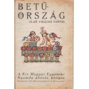 Betűország első virágoskertje