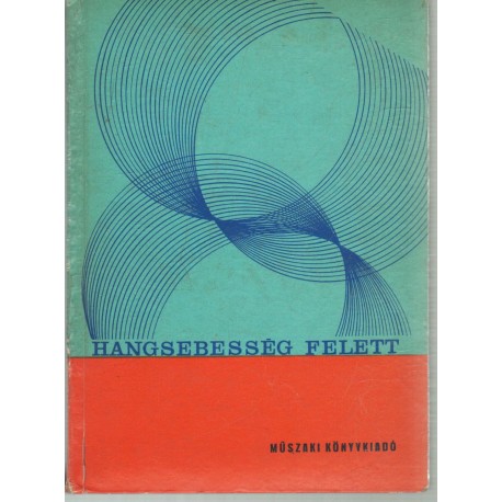 Hangsebesség felett