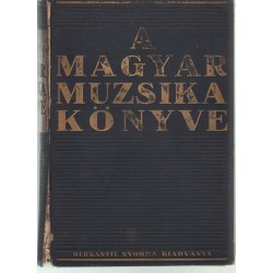 A magyar muzsika könyve