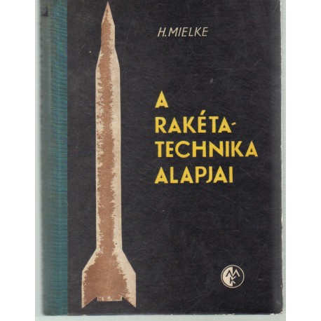 A rakétatechnika alapjai
