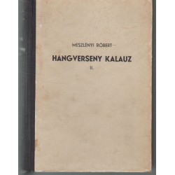 Hangverseny kalauz II.