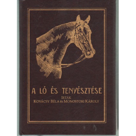 A ló és tenyésztése
