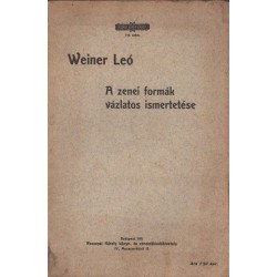 A zenei formák vázlatos ismertetése