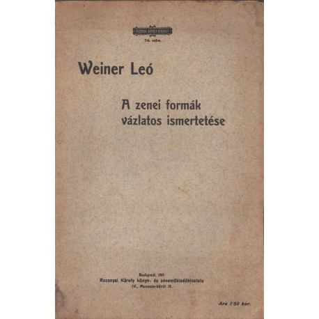 A zenei formák vázlatos ismertetése