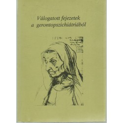 Válogatott fejezetek a gerontopszichiátriából