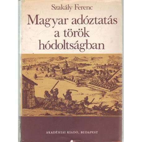 Magyar adóztatás a török hódoltságban