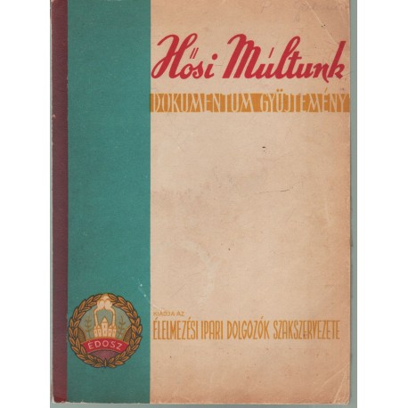 Hősi múltunk - Malomipar