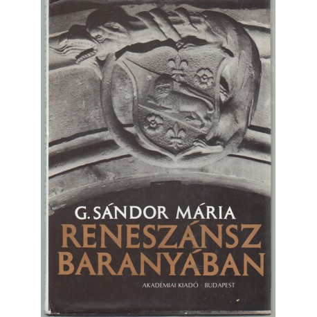 Reneszánsz Baranyában