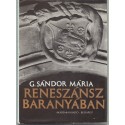 Reneszánsz Baranyában