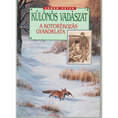 Különös vadászat