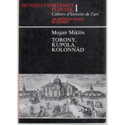 Torony, kupola, kolonnád