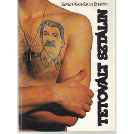 Tetovált Sztálin