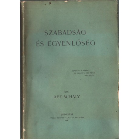 Szabadság és egyenlőség